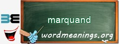 WordMeaning blackboard for marquand